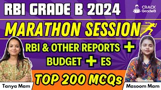 Top 200 MCQs for RBI amp Other Reports  Budget  ES  Complete MARATHON SESSION for RBI Grade B 2024 [upl. by Dibri307]