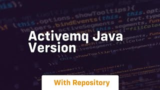 activemq java version [upl. by Ilagam]