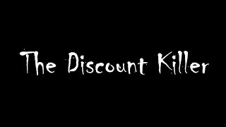 Discount Killer Short Film [upl. by Winou]