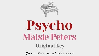 Psycho  Maisie Peters Original Key Karaoke  Slower  Piano Instrumental Cover with Lyrics [upl. by Iaras]