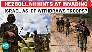 Hezbollah Army Ready To Invade Israel Chilling ‘NoLimits’ War Threat As IDF Pulls Lebanon Troops [upl. by Aix203]