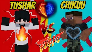 TUSHAR VS CHIKU FIRE🔥 VS 💦WATER IN MINECRAFT ANIMATION BY DefusedDevil I  Funny Movement [upl. by Wieren]