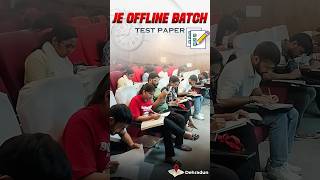 JE Offline Batch Test Paper 📚 Dehradun Branch [upl. by Damali900]