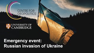 Russia’s invasion of Ukraine – an event from the Centre for Geopolitics [upl. by Tiffany]