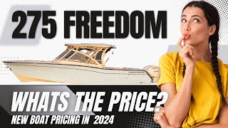 2024 Grady White Freedom 275 Pricing Guide Cost Breakdown amp Popular Options [upl. by Maureen89]