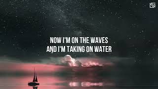 John Mayer  Taking On Water  Lyrics Video [upl. by Tatia750]