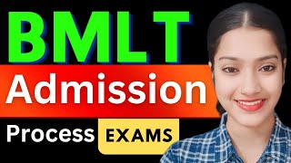 BMLT admission process  Entrance exams for BMLT  BMLT me direct admission hota hai ya nahi in 2025 [upl. by Mahmoud]