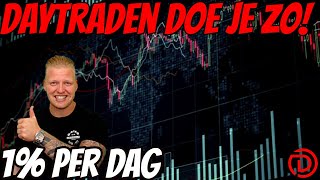 Daytraden doe je zo  1 per dag [upl. by Eimme]