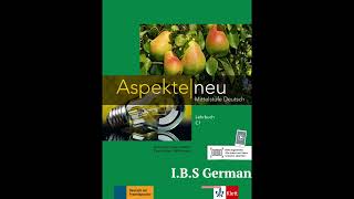 C1 Lehrbuch Kapitel 7 Hören Aspekte neue [upl. by Essirehc]