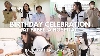 BIRTHDAY CELEBRATION AT FABELLA HOSPITAL Back to Where I was Born  Love Angeline Quinto [upl. by Yalonda910]