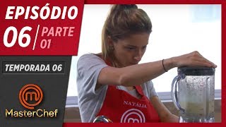 MASTERCHEF BRASIL 28042019  PARTE 1  EP 06  TEMP 06 [upl. by Yednil]