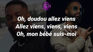 Tayc ft Fally Ipupa  Suis Moi Paroles [upl. by Colvert]