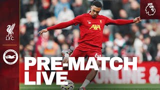 PreMatch Live Liverpool vs Brighton  Premier League buildup [upl. by Oigimer]