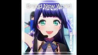 D4DJ First Mix 插曲《Brand New World》Happy Around [upl. by Iidnarb]