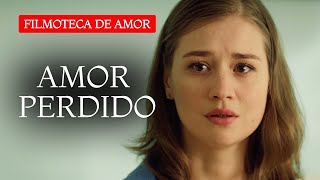 ¡LA HISTORIA DE AMOR QUE EVOCA LAS MEJORES EMOCIONES  Amor perdido  Novela de amor [upl. by Crescantia569]