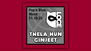 LOGE  Thela Hun Ginjeet King Crimson  111823  Pops Blue Moon [upl. by Weintrob]