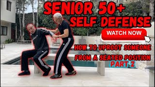 Senior SelfDefense Easy Seated Techniques  How To Uproot Someone [upl. by Auberbach33]