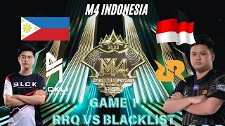 HIGHLIGHT RRQ VS BLACKLIST GAME 1M4 INDONESIA [upl. by Annoyt]