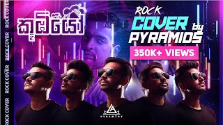 Koombiyo Rock Version කූඹියෝ  Pyramidz  Cover [upl. by Zolly657]