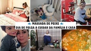 Massada de Peixe  Dia de Folga a Cuidar da Família e Casa [upl. by Nevad]