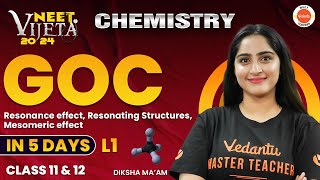 GOC in 5 days L1  Class 11 amp 12  NEET 2024 Chemistry  Vijeta Series [upl. by Electra]