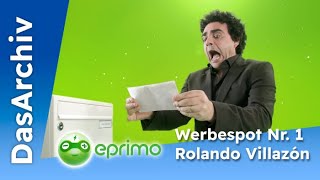 Eprimo Werbespot 2015 Nr 1 mit Rolando Villazón [upl. by Assennev]