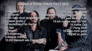 BEST OF BÖHSE ONKELZ PLAYLIST PART 2  BÖHSE ONKELZ [upl. by Alayne]