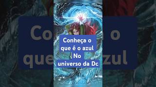 O azul  parte final dcuniverso hq curiosidadesnerds short aquaman ligadajustica dccomics [upl. by Pears679]