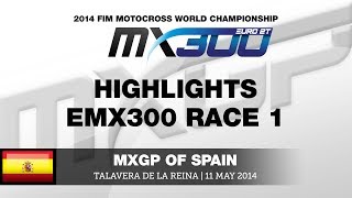 EMX300 of Spain 2014 Race 1 Highlights  Motocross [upl. by Ratib]