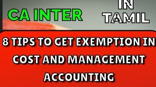 8 tips to get exemption in CA inter costing cainter ca catamil caexam [upl. by Assirim928]