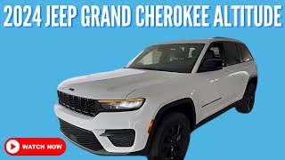 2024 Jeep GRAND CHEROKEE ALTITUDE [upl. by Nydnarb]