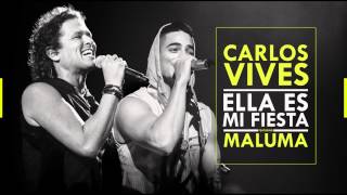 Ella es mi Fiesta  Carlos Vives Ft Maluma [upl. by Ulrike]