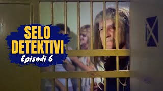 Selo Detektivi  Episodi 6 i fundit  NGOPTV [upl. by Darnell976]