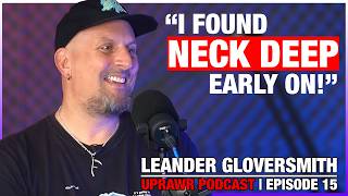 The man who Discovered Neck Deep amp Architects Reveals All  Leander Gloversmith Shares His Story [upl. by Ahsienod283]