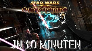 Star Wars The Old Republic in 10 Minuten [upl. by Anuhsal489]