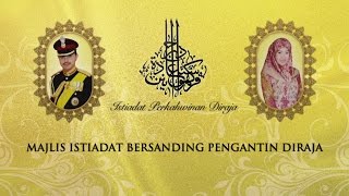 Majlis Istiadat Bersanding Pengantin Diraja Istiadat Perkahwinan Diraja [upl. by Zischke]