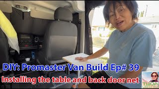 Van Build 39 installing the table and mosquitoes net back door [upl. by Waers]