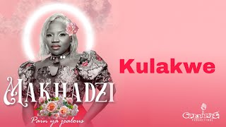 Makhadzi  Kulakwe Official Audio feat Master KG [upl. by Ariadne58]