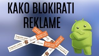 Kako blokirati reklame na Android telefonu [upl. by Esela]