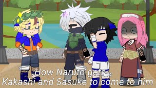 How Naruto Gets Kakashi and Sasuke To Come To Him  SasuNaru  My AU [upl. by Allehcim524]