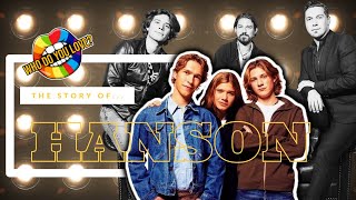 THE STORY OF HANSON [upl. by Barkley]