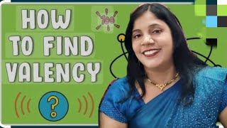 How To Find Valancy  class 9th  science chemistry ncert [upl. by Wakeen849]