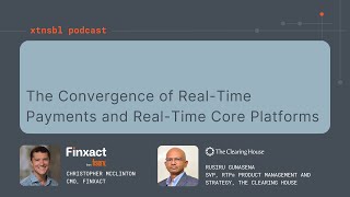 The Convergence of RealTime Payments and RealTime Core Platforms [upl. by Cattima]