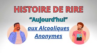 Aux Alcooliques Anonymes [upl. by Eidod]