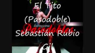 El Tito Pasodoble [upl. by Meer]