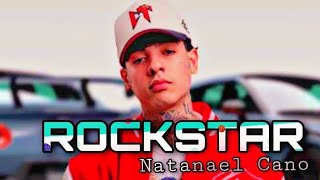 ROCKSTAR  Natanael Cano [upl. by Rilda]