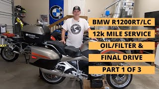 BMW R1200RTLC 12000 Mile Service Part 1  OilFilter Change amp Final Drive [upl. by Warren]