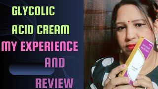 GLYCOLIC ACID Cream  My Experience And Review  sakhisaheli123 [upl. by Salahi497]