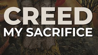 Creed  My Sacrifice Official Audio [upl. by Michaela]