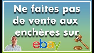 Ne faites pas de vente aux enchères sur eBay [upl. by Carin170]